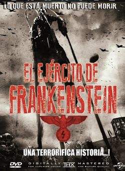 El Ejercito De Frankenstein (2013) poster